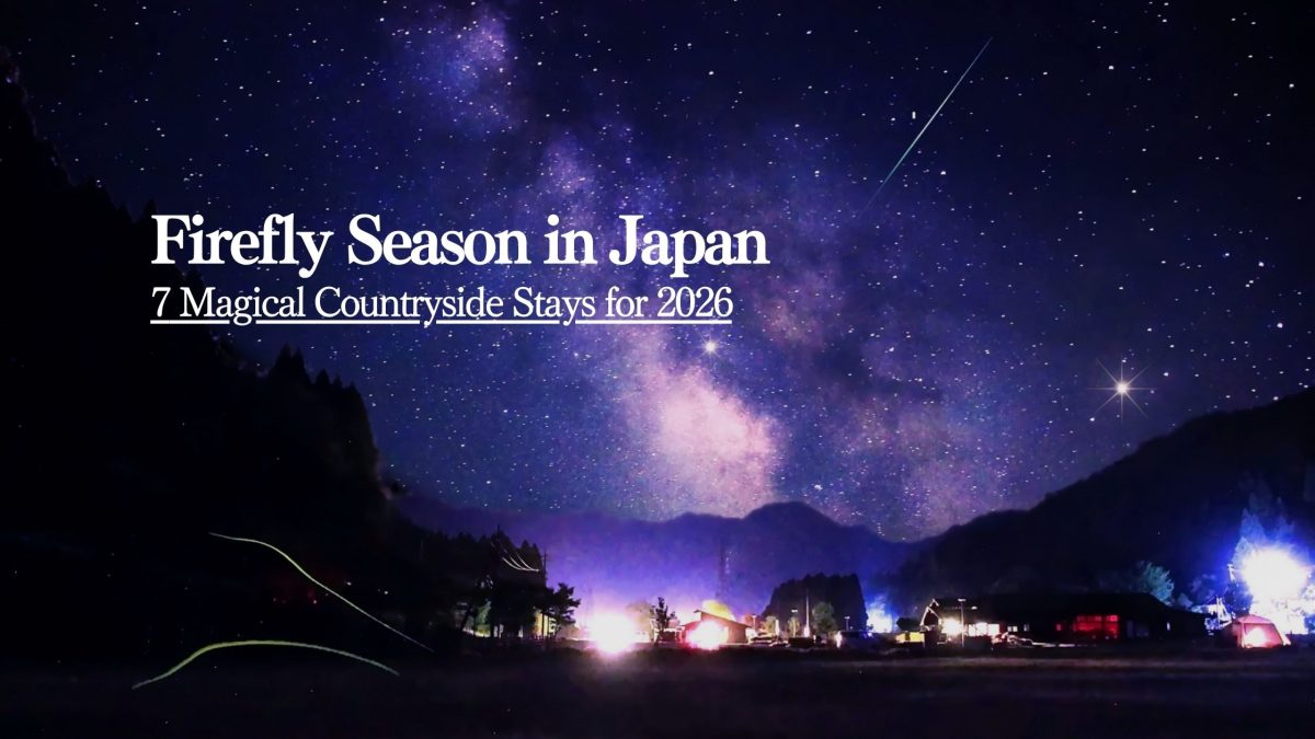 Firefly Season in Japan: 7 Magical Countryside Stays for 2026