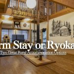 Japan farm stay vs ryokan – rural farmhouse accommodation comparison