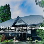 Japanese Farmhouse Stay: What to Expect on Your First Visit | STAY JAPAN