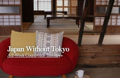 Japan Without Tokyo: A 2-Week Countryside Itinerary