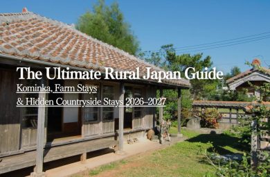 The Ultimate Guide to Staying in Rural Japan (2026 & 2027) | STAY JAPAN