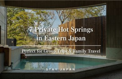 7 private hot springs in eastern japan
